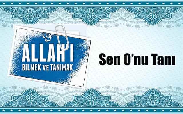 Sen O’nu Tanı